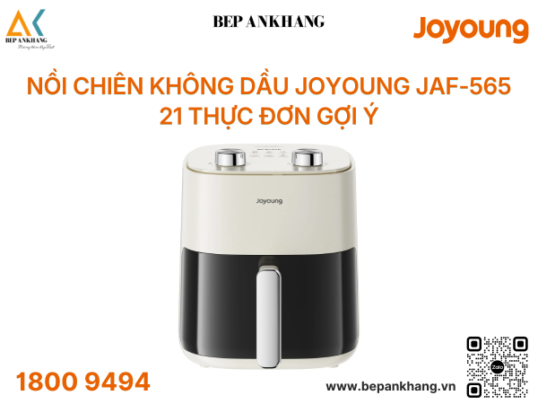 Nồi chiên không dầu Joyoung JAF-565 - Công suất 1500W